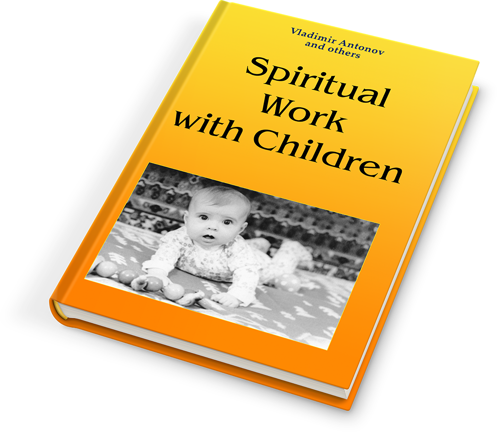 Spiritual Work with Children Spiritual Work with Children